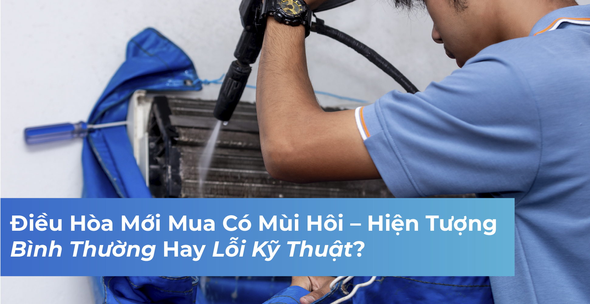 Mẹo khử mùi điều hòa mới mua cực dễ
