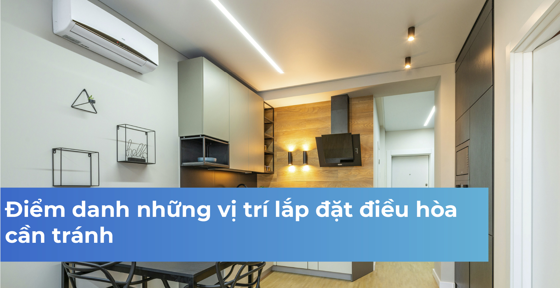 Điểm danh những vị trí lắp đặt điều hòa cần tránh
